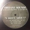 I Dont Need You - Distant Soundz