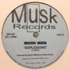 Explosions / I Never Thought - Musk Men
