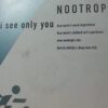 I See Only You - Nootropic