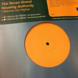 I Wanna Go Higher - The Seven Grand Housing Authority