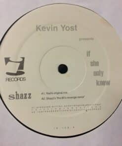 If She Only Knew - Kevin Yost / Todd Edwards