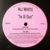 In & Out - MJ White / Tyree Cooper