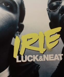 Irie - Luck & Neat / Breatfreaks