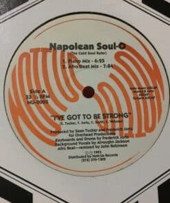 I've Got To Be Strong - Napolean Soul-O
