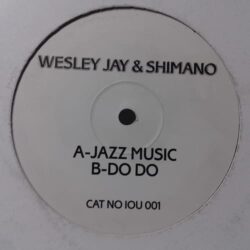 Jazz Music / Do Do - Wesley Jay & Shimano