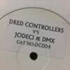 No Love 4 Me - Dred Controllers Vs DMX