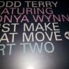 Just Make That Move - Todd Terry