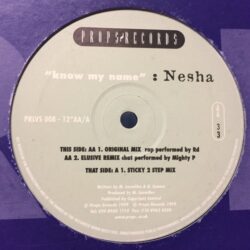 Know My Name - Nesha / Sticky