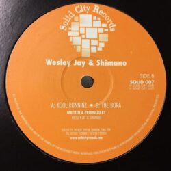 Kool Runninz / The Bora - Wesley J & Shimano