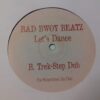 Let's Dance - Bad Bwoy Beatz