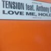 Love Me, Hold Me - Tension