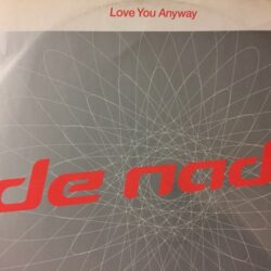 Love You Anyway - Denada / Club Asylum