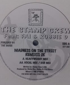 Madness On The Street Remixes 2K - The Stamp Crew