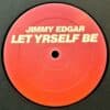 Let Yrself Be - Jimmy Edgar