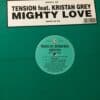 Mighty Love - Tension