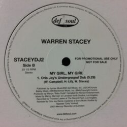 My Girl, My Girl - Warren Stacey / Club Asylum / Oris Jay