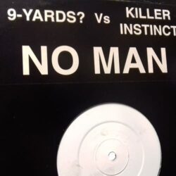 No Man - 9 Yards Vs Killer Instinct