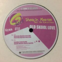 Old Skool Love - Shaolin Masters