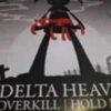 Overkill / Hold Me - Delta Heavy