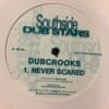 Never Scared - Dub Crooks