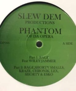 Phantom Of Da Opera - Slew Dem Productions