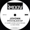 Pitch Black EP - JoVonn