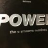 Power (The E Smoove Remixes) - Nu Colours