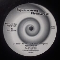 Spinning Around - Private Affair