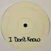I Dont Know - Accapella