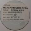 Ready 4 Dis - Blacknights Crew