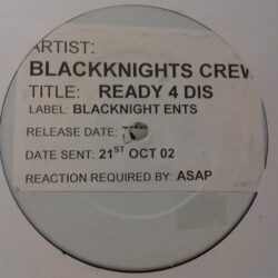 Ready 4 Dis - Blacknights Crew