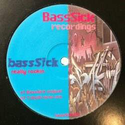 Really Rockin - BassSick