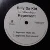 Represent - Billy Da Kid
