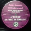 What Ya Gonna Do / Rewind - Artful Dodger