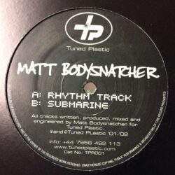Rhythm Track / Submarine - Matt Bodysnatcher