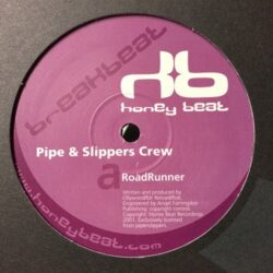 Roadrunner / Badda Bling! - Pipe & Slippers Crew