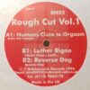 Rough Cut - Volume 1
