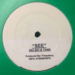 See - Delski & Tank / Frequency