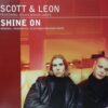Shine On - Scott & Leon