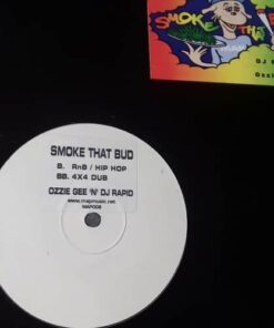 Smoke That Bud E.P. - Ozzie Gee & DJ Rapid