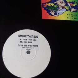 Smoke That Bud E.P. - Ozzie Gee & DJ Rapid