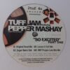So Excited (Part One) - Tuff Jam & Pepper Mashay