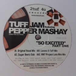 So Excited (Part One) - Tuff Jam & Pepper Mashay