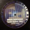 Some Justice 2002 - Urban Shakedown / Menta