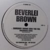 Somebody Knows How You Feel - Beverlei Brown