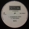 Somebody New / The Rains - MK