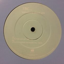 Something About You - TBC / London Connection