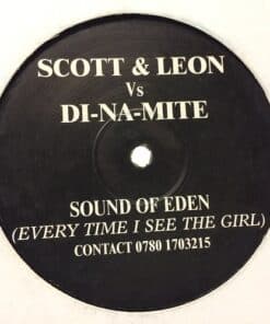 Sound Of Eden - Scott & Leon Vs Di-Na-Mite