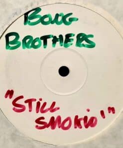Still Smoking - Bong Brothers - Listen...