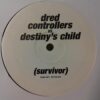 Survivor / All Hooked Up - Dred Controllers Vs